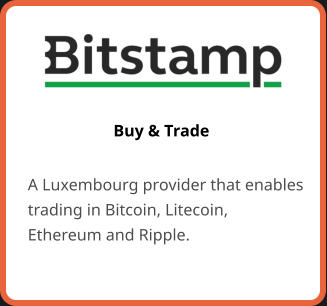 Buy & Trade A Luxembourg provider that enables trading in Bitcoin, Litecoin, Ethereum and Ripple.