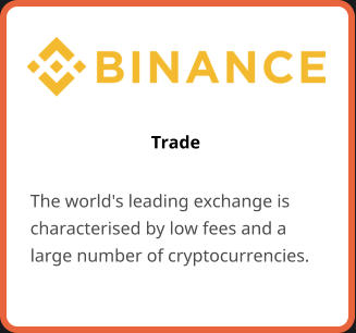 Trade The world's leading exchange is characterised by low fees and a large number of cryptocurrencies.