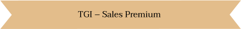 TGI – Sales Premium